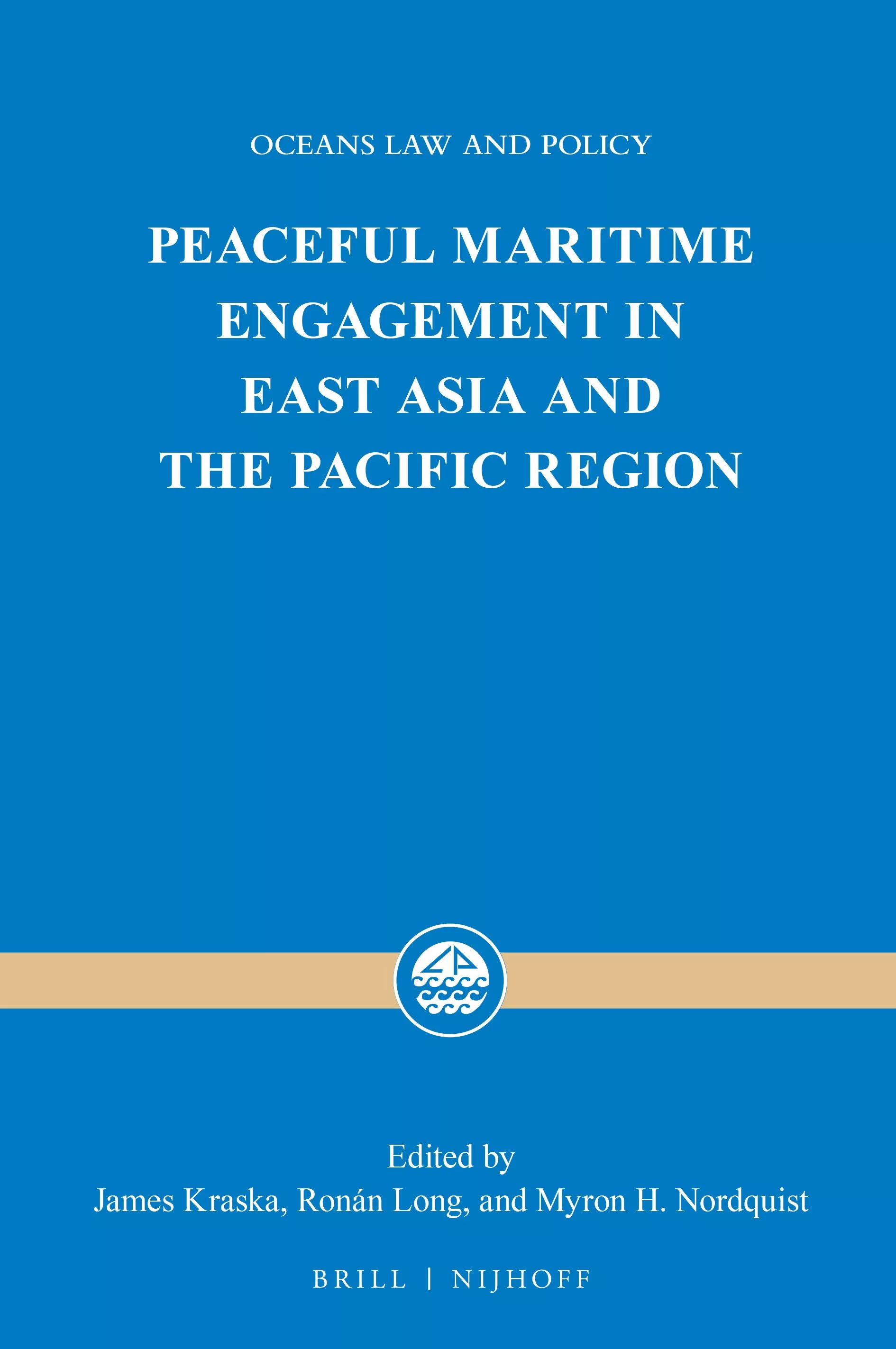 Peaceful Maritime Engagement in East Asia and the Pacific Region