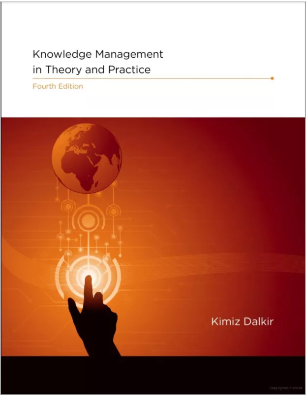 Cover of Knowledge management in theory and practice by Kimiz Dalkir